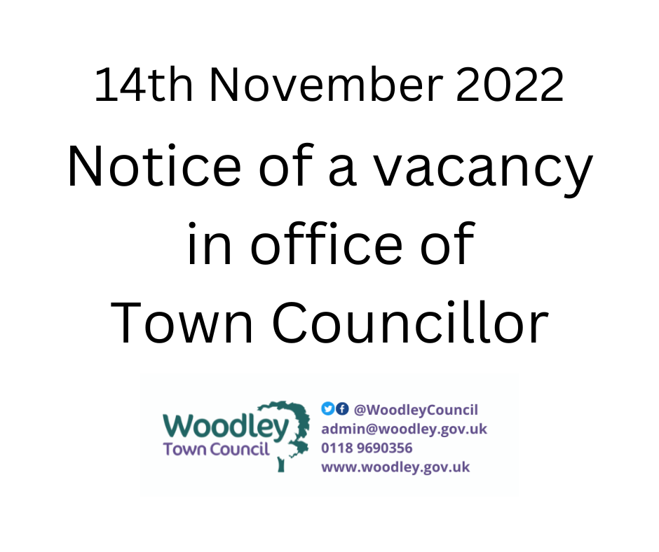 notice of a vacancy in office of Town Councillor
